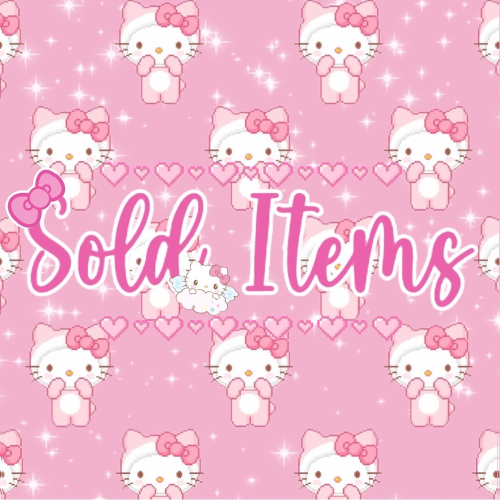 SOLD ITEMS BELOW